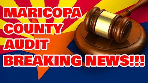 Maricopa Audit Update BREAKING NEWS!!!!!