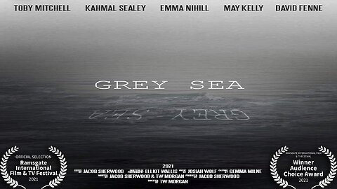 Grey Sea - Award Winning Short Film