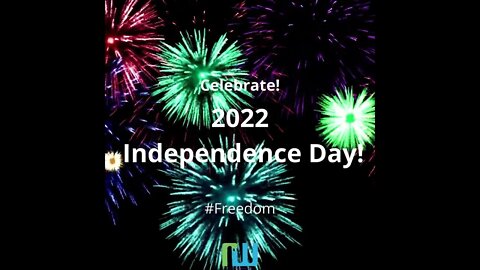 Happy Independence Day 2022!