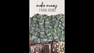 How can I make money from home?