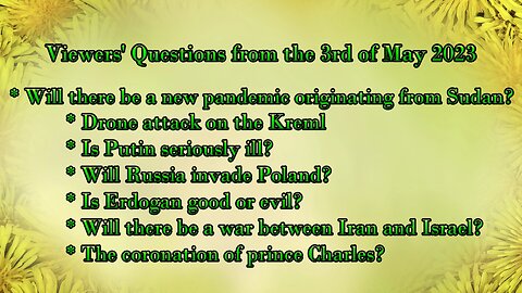 Viewers' Questions from the 3rd of May 2023 - Attack on Kreml - Poland invasion? - Erdogan? and more