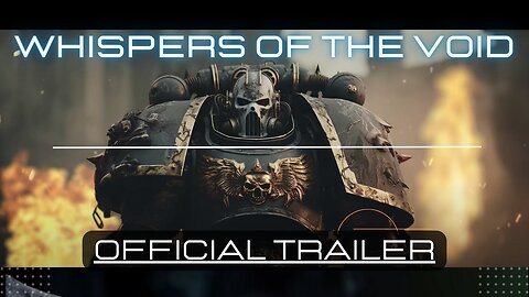 Insane NEW Warhammer40k Based Ai Movie Trailer “Whispers of the Void”