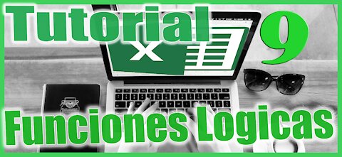 Excel 2013 Sesion 9 Funciones Logicas