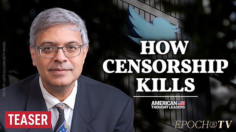 Dr. Jay Bhattacharya: The Deadly Consequences of Censorship | TEASER