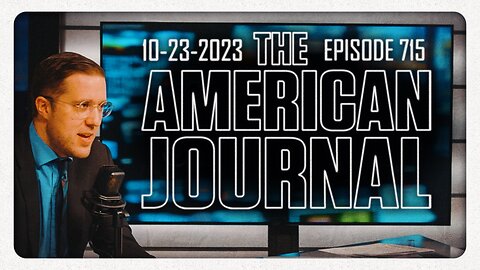 The American Journal - FULL SHOW - 10/23/2023