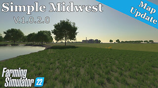 Map Update | Simple Midwest | V.1.0.2.0 | Farming Simulator 22