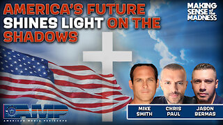 Americas Future Shines Light On The Shadows | MSOM Ep. 795