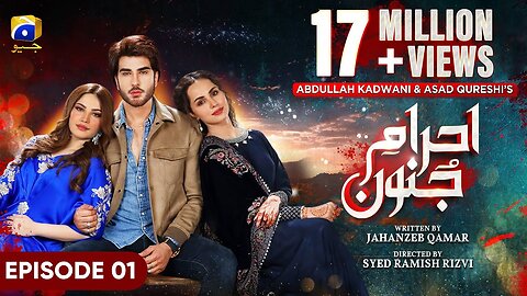 Ehraam-e-Junoon Episode 01 - [Eng Sub] - Neelam Muneer - Imran Abbas - Nimra Khan - 8th May 2023