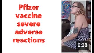 Pfizer vaccine severe adverse reactions