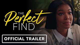 The Perfect Find - Official Trailer