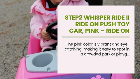 Step2 Whisper Ride II Ride On Push Toy Car, Pink – Ride On Car with Included Seat Belt, Easy St...