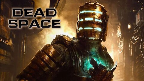 DEAD SPACE GAMEPLAY FULL