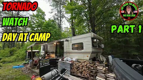 05-27-24 | Tornado Watch Day At Camp | Full | Part-1