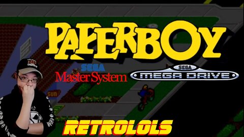 RetroLOLs - Paperboy [Sega Master System | Sega MegaDrive/Genesis]