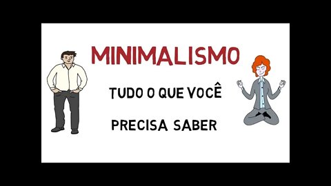 Você sabe o que é minimalismo? Saiba tudo sobre o estilo de vida minimalista