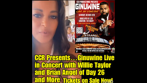 CJ Ep #42 CCR Presents…Ginuwine Live in Concert with Willie Taylor and Brian Angel of Day 26