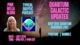 Quantum Readings, Solar Flares, AI Clones, Astrology - Pink Bella Aloha & TSP