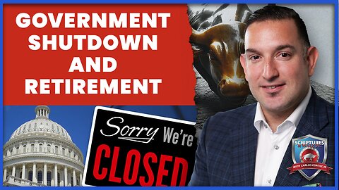 Scriptures And Wallstreet: Government Shutdown and Retirement