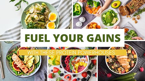 Top 10 Protein-Packed Foods for Maximum Gains | Health Talk