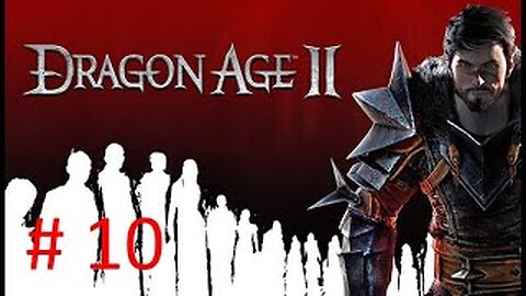 Fenris and Anders - Let's Play Dragon Age 2 Blind #10