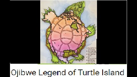 The Ojibwe Legend of Turtle Island