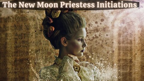 The New Moon Priest/ess Initiations "The Divine Law of Resonance" The Ultimate Truth