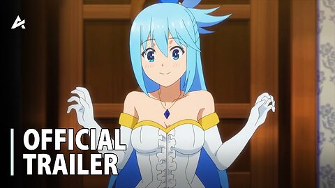 KonoSuba: God's Blessing on This Wonderful World! Season 3 - Official Trailer 2