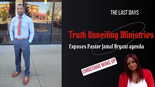 Truth Unveiling Ministries exposes: Pastor Jamal Bryant agenda