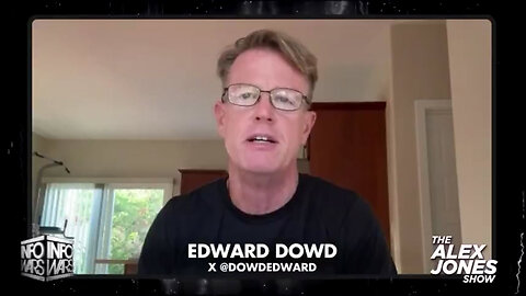 ICYMI - Ed Dowd on Infowars with Alex Jones May 28, 2024