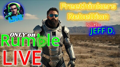 Gaming and chatting stream with JEFF D. & The Freethinkers Rebellion