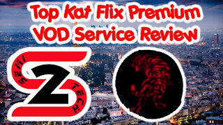 Top Kat Flix Premium VOD Service Review