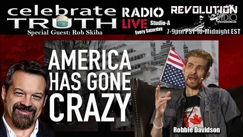 THE STATE OF AMERICA & THE WORLD with Rob Skiba | CT Radio Ep. 114