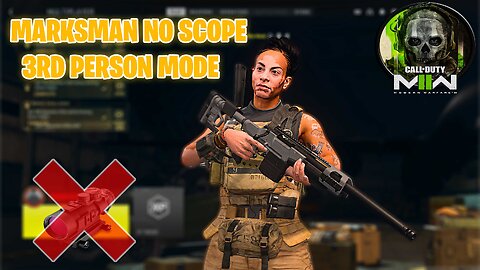 3ED PERSON WITH MARKSMAN NO SCOPE !! Modern Warfare 2