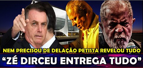 ZÉ DIRCEU DEIXA ESCAPAR TRAMA GRAVE CONTRA BOLSONARO NO CASO ADÉLIO LULA E DINO FICARAM EM DESESPERO