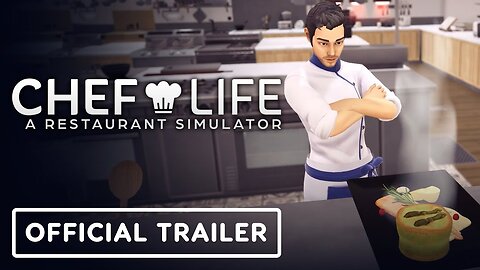 Chef Life: A Restaurant Simulator - Official Michelin Trailer