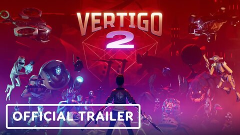 Vertigo 2 - Official PlayStation VR2 Announce Trailer | Perp Games VR Summer Showcase 2023