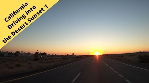 California Driving into the desert sunset 1