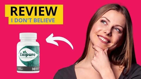 EXIPURE Exipure Review WARNING NOTICE 2022! Exipure Weight Loss Supplement Exipure Reviews