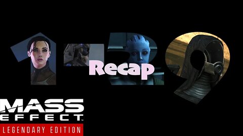 Recap Comic [Mass Effect (1-29) Lets Play]