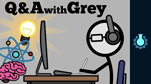 Q&A With Grey: 500,000 Subscribers Edition