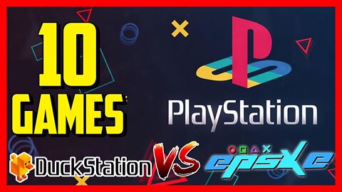 Top 10 PS1 Games | Duckstation vs EPSXe | Emulation Comparison | Which is the best PS1 Emulator?