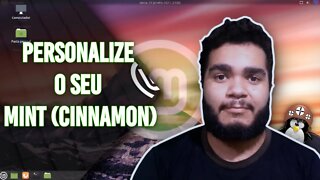 Como PERSONALIZAR o seu Linux MINT 20.1 (CINNAMON)