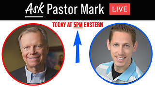 Ask Pastor Mark Live | Jan 21, 2023