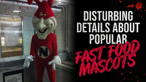 DISTURBING Details About Popular Fast Food Mascots (That Will Give You NIGHTMARES)