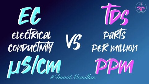 EC vs PPM | The difference between EC TDS and PPM TDS readings | Wait!! Is there one? 🤔🧐