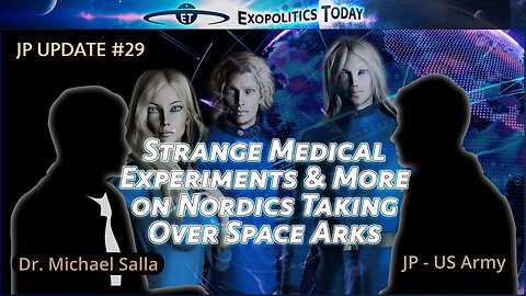 JP Update #29 - Strange Medical Experiments & More on Nordics Taking Over Space Arks