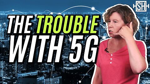5G - The Trouble With the New Phone Network