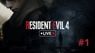 RESIDENT EVIL 4 REMAKE (LIVE #1)