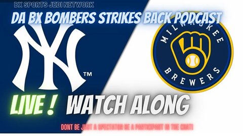 ⚾BASEBALL: NEW YORK YANKEES VS Milwaukee Brewers LIVES WATCH ALONG AND PLAY BY PLAY