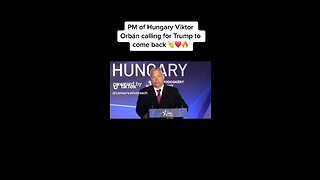 President of Hungry asking Trump to come back